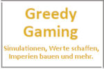 Online Spiele Lk. Neumarkt in der Oberpfalz - Simulationen - Greedy Gaming